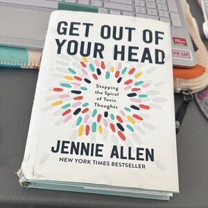 Get Out of Your Head Book by Jennie Allen